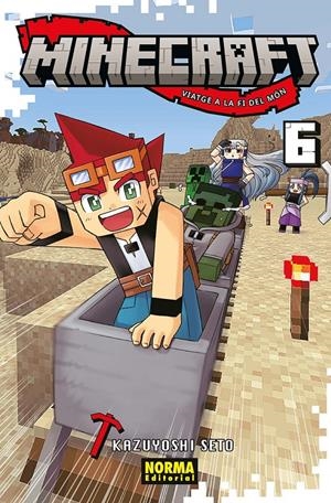 MINECRAFT, VIATGE A LA FI DEL MÓN # 06 EDICIÓ EN CATALÀ | 9788467971101 | KAZUYOSHI SETO | Universal Cómics