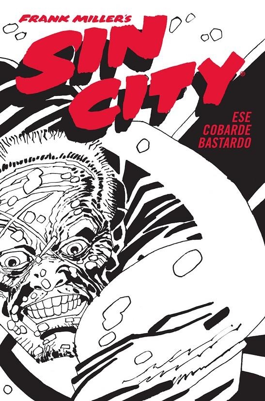 SIN CITY ESE COBARDE BASTARDO EDICIÓN EN CARTONÉ | 9788467966367 | FRANK MILLER | Universal Cómics