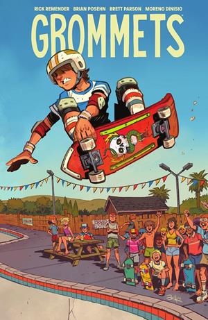 GROMMETS | 9788467980141 | RICK REMENDER - BRIAN POSEHN - MORENO DINISIO - BRETT PARSON | Universal Cómics