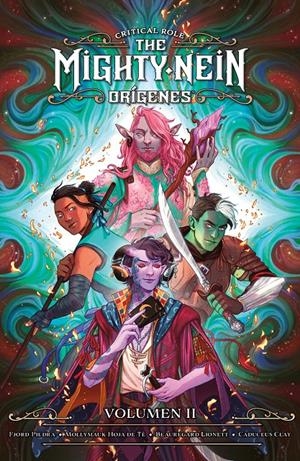 CRITICAL ROLE THE MIGHTY NEIN ORÍGENES # 02 | 9788410126473 | JODY HOUSER - KENDRA WELLS - MAE CATT -  HUNTER BONYUN - SELINA ESPIRITU | Universal Cómics