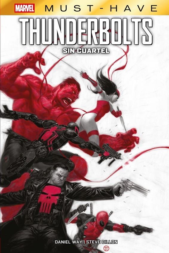 MARVEL MUST-HAVE THUNDERBOLTS, SIN  CUARTEL (CON BOLSA) | 8424248926922 | DANIEL WAY - STEVE DILLON | Universal Cómics