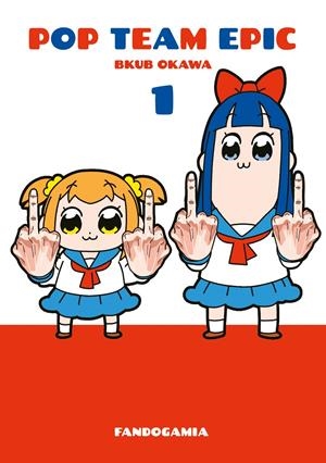 POP TEAM EPIC # 01 | 9788410126466 | BKUB OKAWA | Universal Cómics