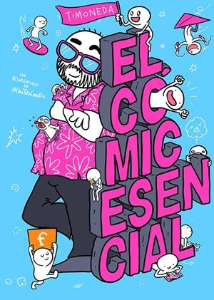 EL CÓMIC ESENCIAL | 9788410126459 | TIMONEDA | Universal Cómics