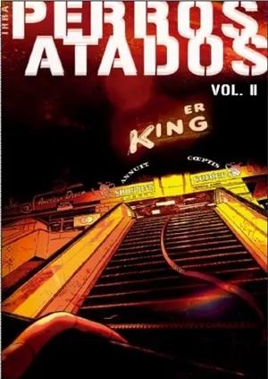 PERROS ATADOS # 02 | 9788410446984 | IRRA | Universal Cómics