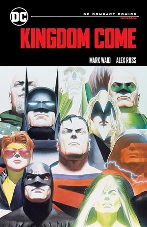 DC MUST-HAVE KINGDOM COME (PORTADA PROVISIONAL) | 9791370135072 | MARK WAID - ALEX ROSS | Universal Cómics