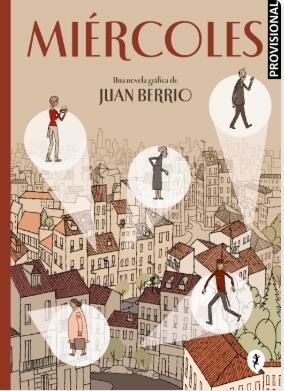 MIÉRCOLES (PORTADA PROVISIONAL) | 9788419981110 | JUAN BERRIO | Universal Cómics