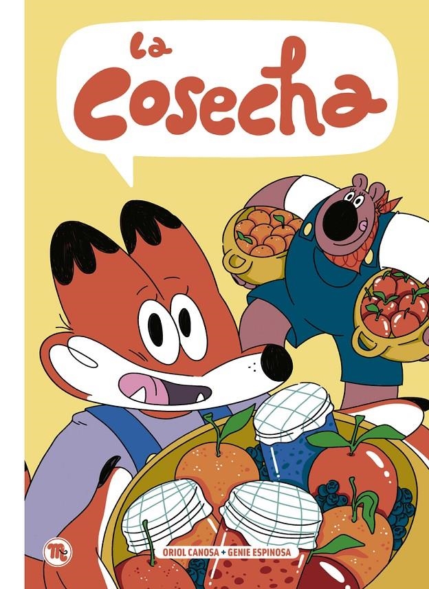 LA COSECHA | 9788413714707 | GENIE ESPINOSA - ORIOL CANOSA | Universal Cómics