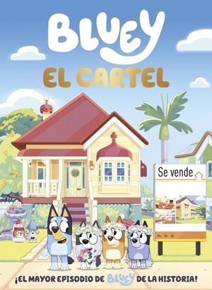 BLUEY, EL CARTEL | 9788448872083 | BLUEY | Universal Cómics