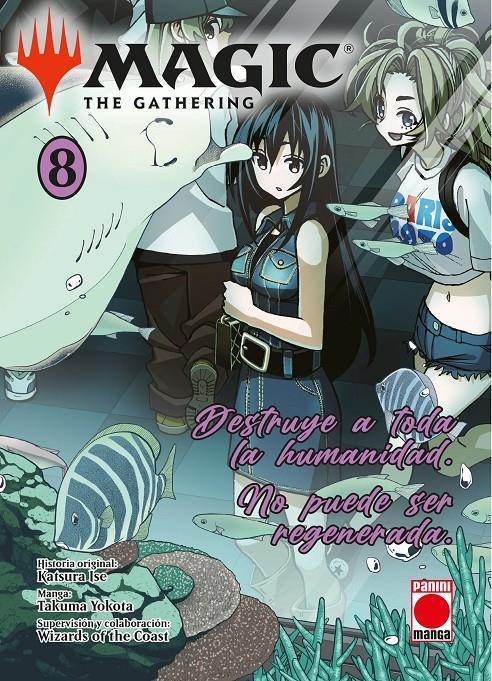 MAGIC THE GATHERING MANGA # 08 | 9791370135010 | KATSURA ISE - TAKUMA YOKOTA | Universal Cómics