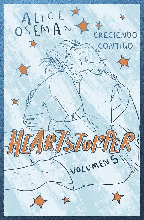 HEARTSTOPPER # 05 CRECIENDO CONTIGO EDICIÓN ESPECIAL | 9788408310464 | ALICE OSEMAN | Universal Cómics