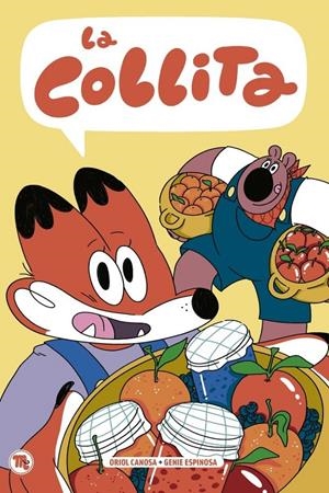 LA COLLITA | 9788413714714 | ORIOL CANOSA, GENIE ESPINOSA | Universal Cómics