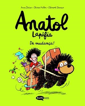 ANATOL LAPIFIA EDICIÓ EN CATALÀ # 09 DE MUDANÇA! | 9791387744120 | ANNE DIDIER - OLIVIER MULLER - CLÉMENT DEVAUX