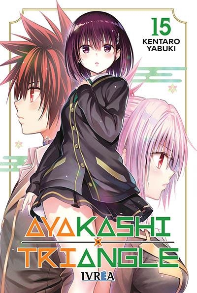 AYAKASHI TRIANGLE # 15 | 9791388104404 | KENTARO YABUKI | Universal Cómics
