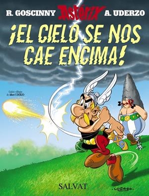 ASTÉRIX # 33 EL CIELO SE NOS CAE ENCIMA | 9788469602805 | ALBERT UDERZO - RENÉ GOSCINNY | Universal Cómics