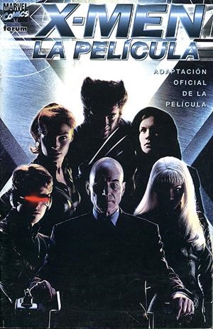 X-MEN ESPECIAL PELÍCULA X-MEN # 1 | 848000210321300001 | RALPH MACCHIO - ANTHONY WILLIAMS - ANDY LANNING | Universal Cómics