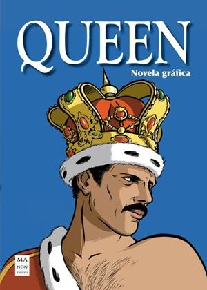 QUEEN, LA  NOVELA GRÁFICA | 9788410459236 | SOPHIE BLITMAN | Universal Cómics