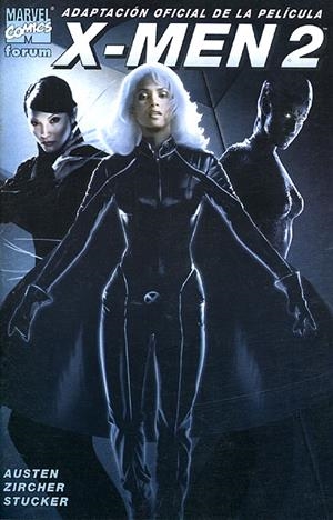X-MEN ESPECIAL PELÍCULA X-MEN # 2 | 848000210709900001 | MICHAEL MAYHEW - CHUCK AUSTEN - PATRICK ZIRCHER