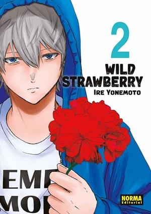 WILD STRAWBERRY # 02 | 9788467979381 | IRE YONEMOTO | Universal Cómics