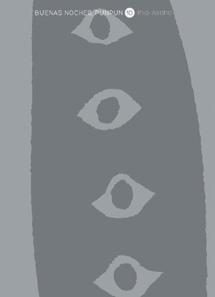 BUENAS NOCHES, PUNPUN # 10 NUEVA EDICIÓN | 9788467980073 | INIO ASANO | Universal Cómics