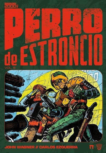 PERRO DE ESTRONCIO # 05 | 9791388074066 | JOHN WAGNER - ALAN GRANT - CARLOS EZQUERRA | Universal Cómics