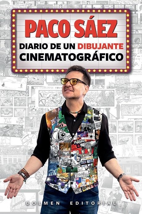 PACO SÁEZ, DIARIO DE UN DIBUJANTE CINEMATOGRÁFICO | 9791387689728 | PACO SÁEZ | Universal Cómics