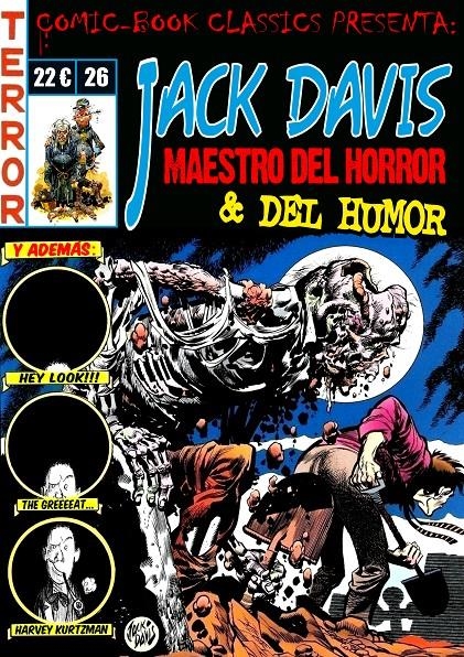 COMIC-BOOK CLASSICS PRESENTA #26: JACK DAVIS, MAESTRO DEL HORROR . . . Y DEL HUMOR | 9999900124767 | ART COMIC | Universal Cómics
