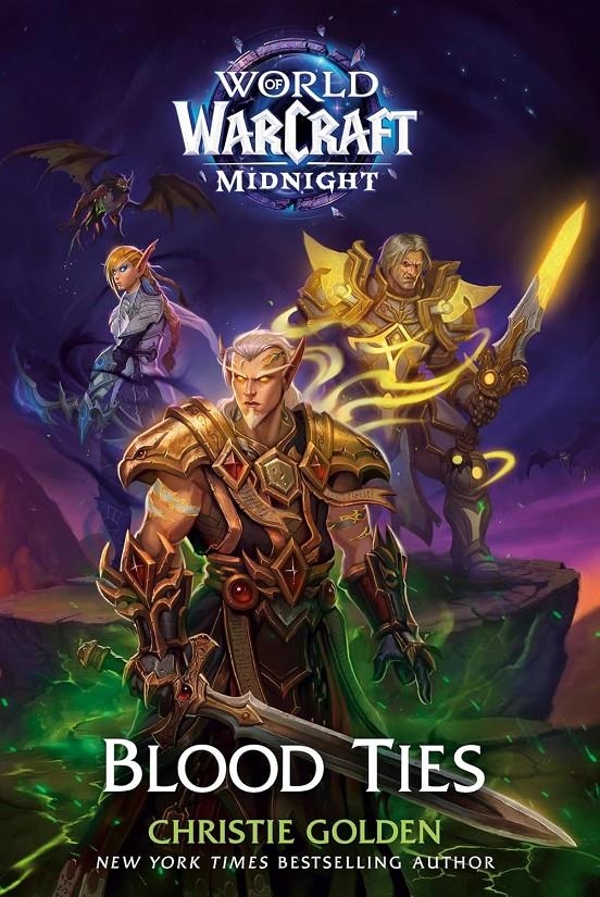 WORLD OF WARCRAFT NOVELA MIDNIGHT, LAZOS DE SANGRE (PORTADA PROVISIONAL) | 9791370135843 | CHRISTIE GOLDEN | Universal Cómics