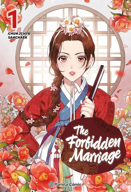 THE FORBIDDEN MARRIAGE # 01 | 9791387918927 | CHUN JI HYE - SANCHAEK | Universal Cómics