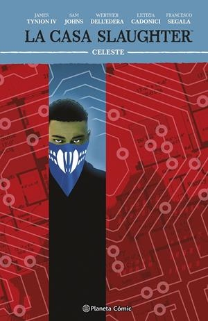 LA CASA SLAUGHTER # 06 | 9791387918651 | JAMES TYNION IV - WERTHER DELL'EDERA - SAM JOHNS - LETICIA CADONICI - FRANCSECO SEGALA | Universal Cómics