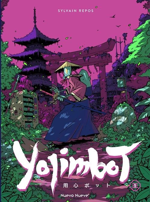 YOJIMBOT # 01 SILENCIO METÁLICO | 9788410287518 | SYLVAIN REPOS | Universal Cómics