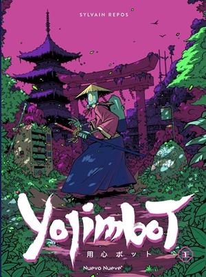 YOJIMBOT # 01 SILENCIO METÁLICO | 9788410287518 | SYLVAIN REPOS | Universal Cómics