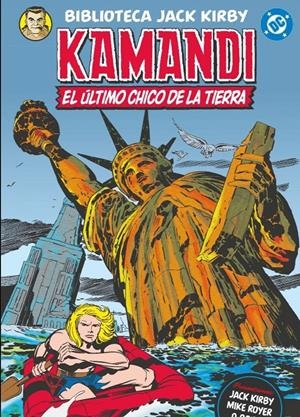 BIBLIOTECA JACK KIRBY # 01 KAMANDI DC LIMITED EDITION | 9788410497788 | JACK KIRBY -  MIKE ROYER | Universal Cómics