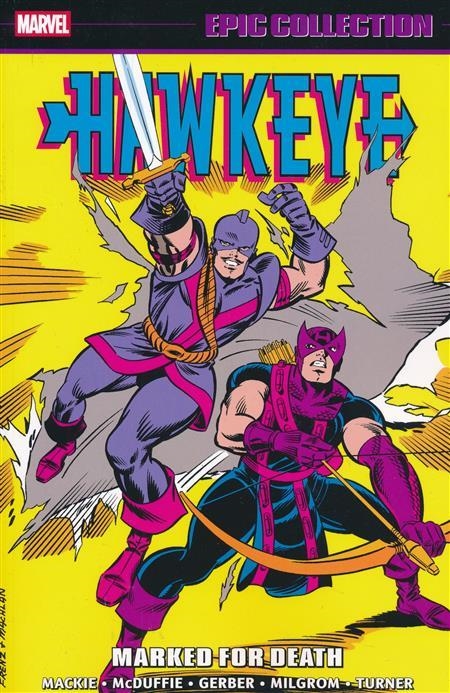USA EPIC COLLECTION HAWKEYE # 03 MARKED FOR DEATH TP | 978130296519854999 | FABIAN NICIEZA- HOWARD MACKIE - AL MILGROM