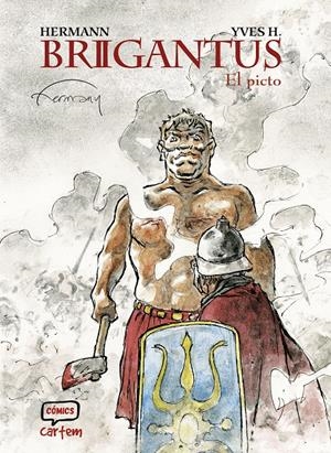 BRIGANTUS # 02 EL PICTO | 9791388003011 | HERMANN - IVES H | Universal Cómics