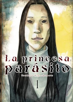 LA PRINCESA PARÁSITO # 01 | 9791387822675 | TOSHIYA HIGASHIMOTO | Universal Cómics