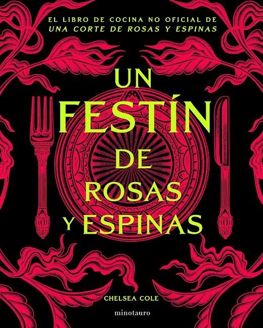 UN FESTÍN DE ROSAS Y ESPINAS | 9788445020791 | CHELSEA COLE | Universal Cómics