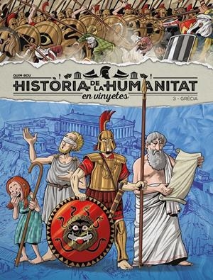 HISTÒRIA DE LA HUMANITAT EN VINYETES EDICIÓ EN CATALÀ # 03 GRÈCIA | 9788418510908 | QUIM BOU - EMMA PUMAROLA - JOSEP ARNAU | Universal Cómics
