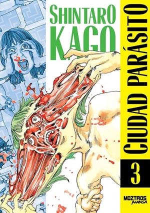 CIUDAD PARÁSITO # 03 | 9791387953331 | SHINTARO KAGO | Universal Cómics