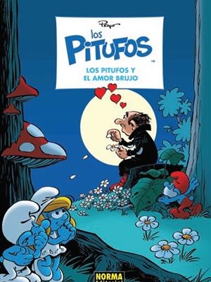2AMA LOS PITUFOS # 33 LOS PITUFOS Y EL AMOR BRUJO | 9999900125665 | PEYO - ALAIN JOST - JEROEN DE CONINCK | Universal Cómics
