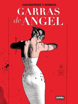GARRAS DE ÁNGEL NUEVA EDICIÓN | 9788467981933 | ALEJANDRO JODOROWSKY - MOEBIUS | Universal Cómics