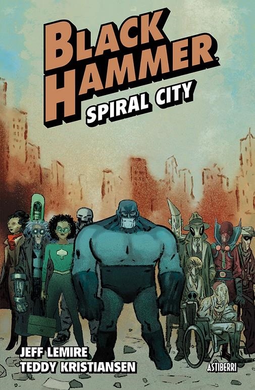 BLACK HAMMER # 09 SPIRAL CITY | 9788410332805 | JEFF LEMIRE - TEDDY KRISTIANSEN | Universal Cómics