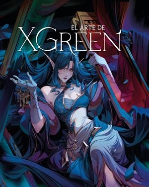 EL ARTE DE XGREEN | 9788426739254 | EVA VIEDMA | Universal Cómics