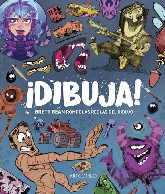 DIBUJA, BRETT BEAN ROMPE LAS REGLAS DEL DIBUJO | 9788426738462 | BRETT BEAN | Universal Cómics