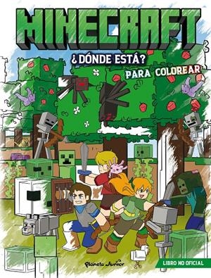 MINECRAFT ¿DÓNDE ESTÁ? PARA COLOREAR | 9788408311379 | AA. VV. | Universal Cómics