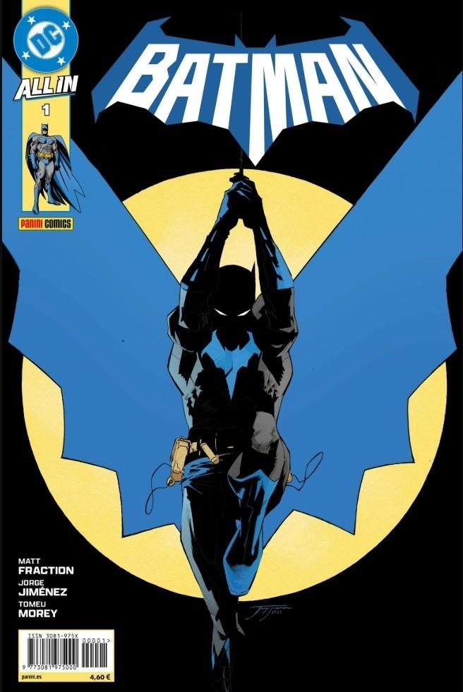 ALL IN BATMAN # 01 | 977308197500000001 | MATT FRACTION - JORGE JIMÉNEZ | Universal Cómics