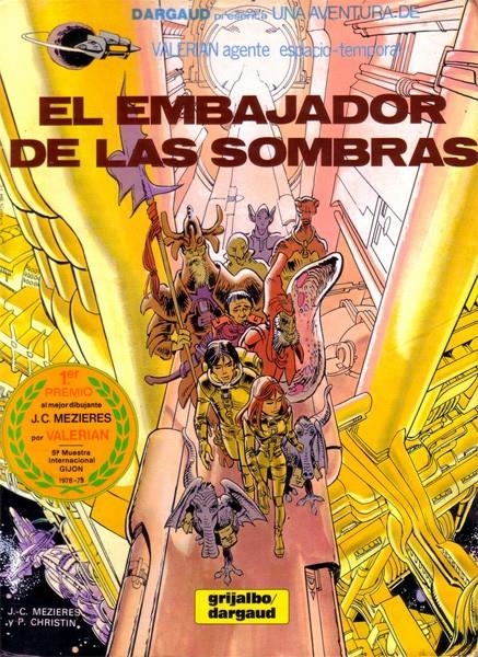 VALERIAN # 05 EL EMBAJADOR DE LAS SOMBRAS | 8590 | JEAN-CLAUDE MEZIÉRES - PIERRE CHRISTIN | Universal Cómics