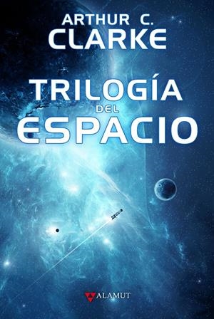 TRILOGÍA DEL ESPACIO | 9788498891645 | CLARKE, ARTHUR CHARLES