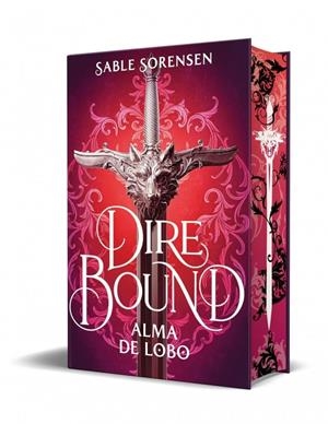 DIRE BOUND. ALMA DE LOBO | 9788466676205 | SORENSEN, SABLE | Universal Cómics