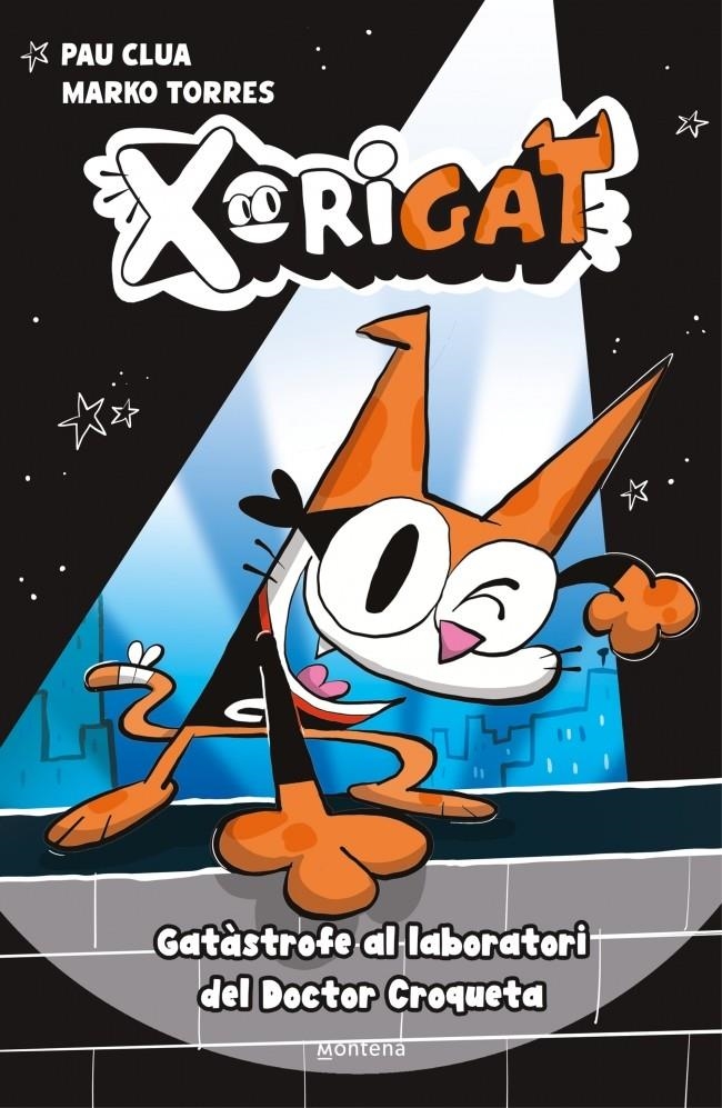 XORIGAT # 01  GATÀSTROFE AL LABORATORI DEL DOCTOR CROQUETA | 9791387724337 | PAU CLUA - MARKO TORRES