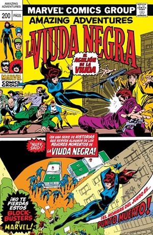 VIUDA NEGRA MARVEL LIMITED EDITION RÚSTICA # 01 EL AGUIJÓN DE LA VIUDA | 9788410497870 | GARY FRIEDRICH - JOHN BUSCEMA - GENE COLAN - MIMI GOLD - ROY THOMAS - SAL BUSCEMA -GERRY CONWAY | Universal Cómics